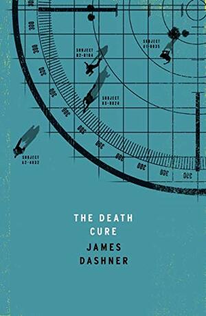 The Death Cure by James Dashner