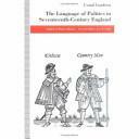 The Language Of Politics In Seventeenth Century England by Conal Condren