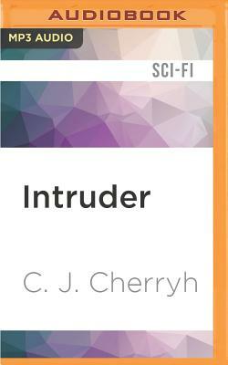 Intruder: Foreigner Sequence 5, Book 1 by C.J. Cherryh