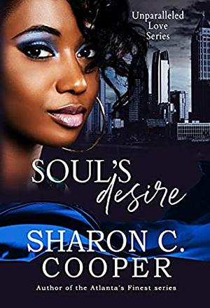 Soul's Desire by Sharon C. Cooper