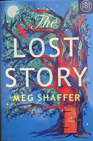 The Lost Story by Meg Shaffer