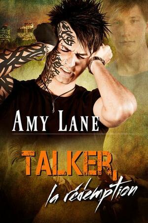 Talker, La Redemption by Amy Lane