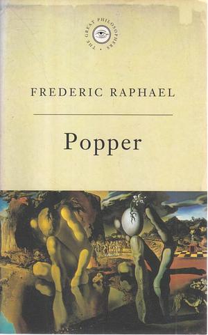 Popper: Historicism and Its Poverty by Frederic Raphael