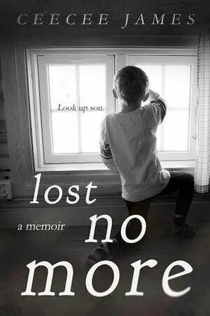 Lost No More by CeeCee James