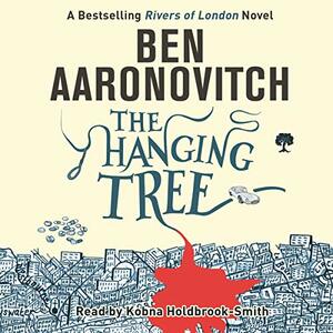The Hanging Tree by Ben Aaronovitch