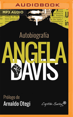 Autobiografía by Angela Y. Davis