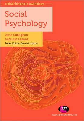 Social Psychology by Lisa Lazard, Jane Callaghan