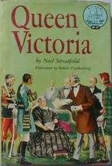 Queen Victoria by Noel Streatfeild, Robert Frankenberg