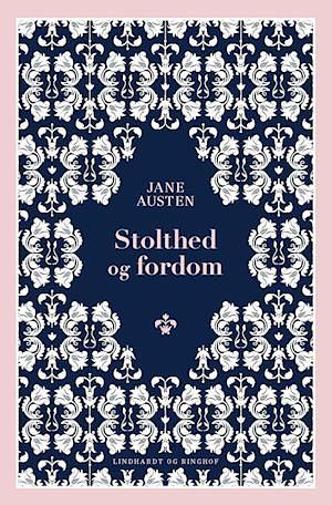 Stolthed og fordom by Jane Austen