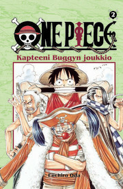 One Piece 2: Kapteeni Buggyn joukkio by Eiichiro Oda