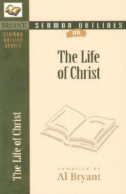 The Life of Christ by 