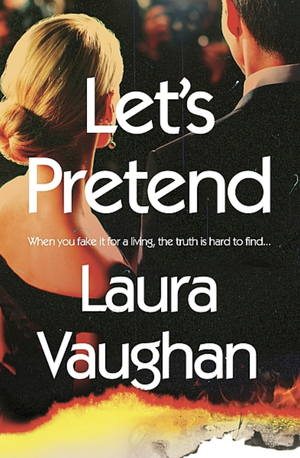 Let's Pretend by Laura Vaughan