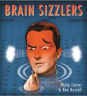 Brain Sizzlers by Kenneth A. Russell, Philip Carter