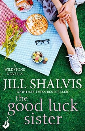 The Good Luck Sister by Jill Shalvis