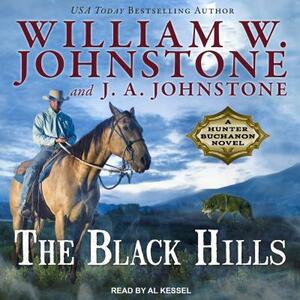 The Black Hills by J. A. Johnstone, William W. Johnstone