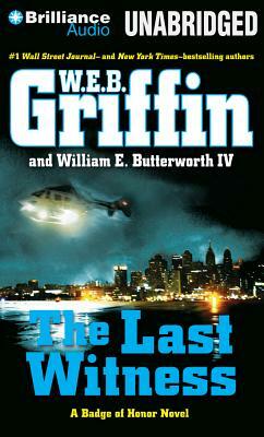 The Last Witness by William E. Butterworth, W.E.B. Griffin