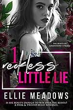 One Reckless Little Lie by Ellie Meadows