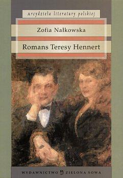 Romans Teresy Hennert by Zofia Nałkowska