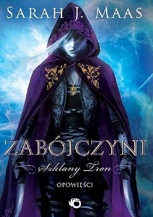 Zabójczyni by Sarah J. Maas