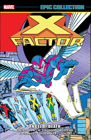 X-Factor Epic Collection, Vol. 3: Angel of Death by Louise Simonson