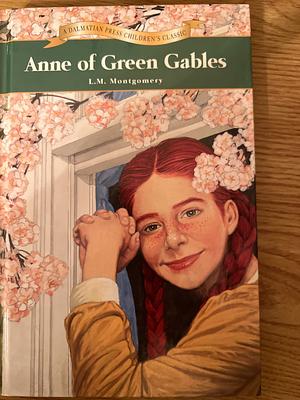 Anne of Green Gables by L.M. Montgomery