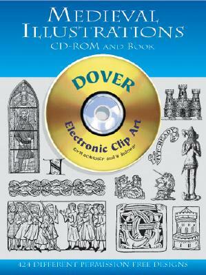 Medieval Illustrations CD-ROM and Book [With CDROM] by Dover Publications Inc