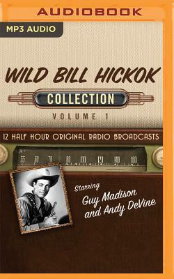 Wild Bill Hickok, Collection 1 by Black Eye Entertainment