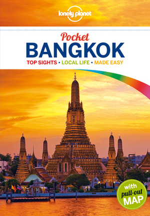 Lonely Planet Pocket Bangkok by Austin Bush