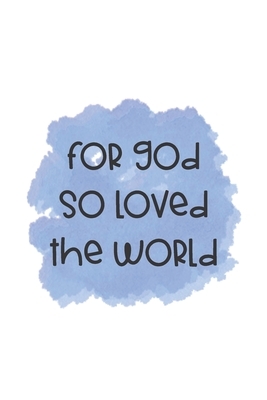 For God So Loved The World: Dot Grid Paper by Sarah Cullen