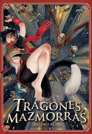 Tragones y mazmorras, vol. 7 by Ryoko Kui, Marc Bernabé