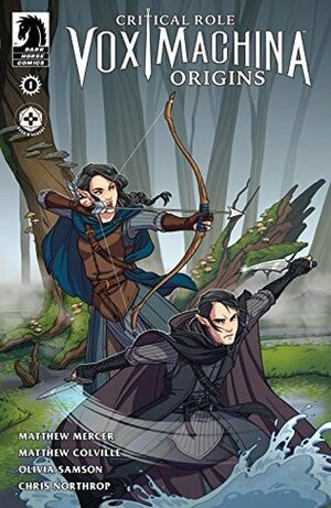 Critical Role: Vox Machina Origins #1 by Matthew Mercer