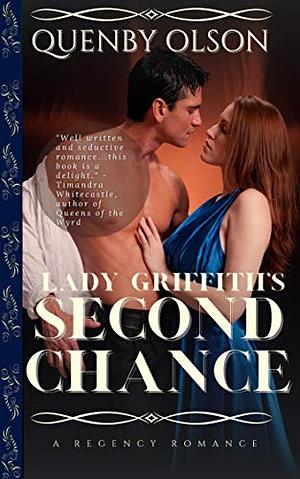 Lady Griffith's Second Chance by Quenby Olson