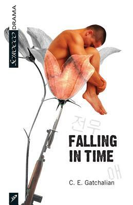 Falling in Time by Chris Gatchalian, C. E. Gatchalian