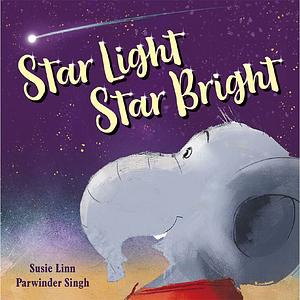 Star Light, Star Bright by Susie Linn