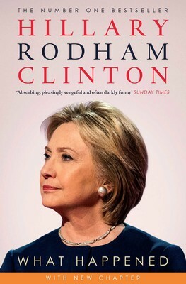 What Happened by Hillary Rodham Clinton