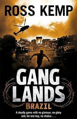 Ganglands: Brazil by Ross Kemp