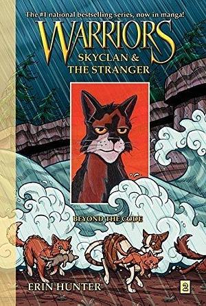 Warriors Manga: SkyClan and the Stranger #2: Beyond the Code by Erin Hunter, James L. Barry