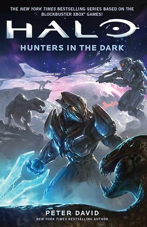 Halo: Hunters in the Dark by Peter David