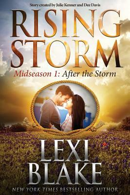 After the Storm by Lexi Blake