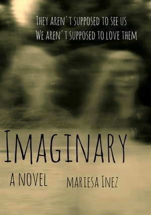 Imaginary by Mariesa Inez