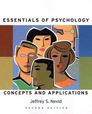 Essentials of Psychology: Concepts and Applications (with APA Card) by Jeffrey S. Nevid