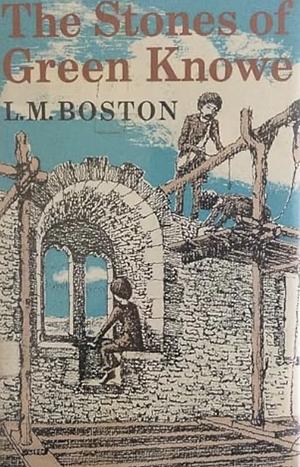 The Stones of Green Knowe by L.M. Boston