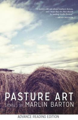 Pasture Art by Marlin Barton