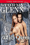 Wolf Queen by Stormy Glenn