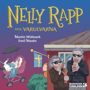 Nelly Rapp och Varulvarna by Martin Widmark