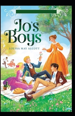 Jo's Boys Illustrated by Louisa May Alcott