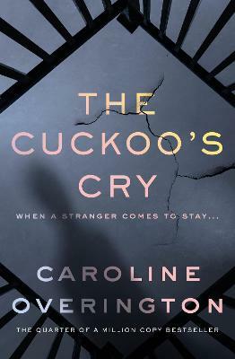 The Cuckoo's Cry by Caroline Overington