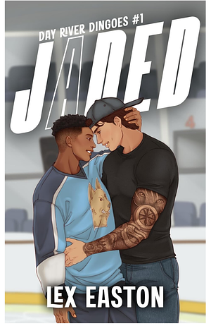 Jaded by Lex Easton