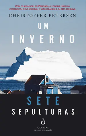 Um Inverno, Sete Sepulturas by Christoffer Petersen