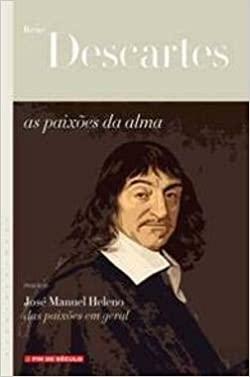 As Paixões da Alma by René Descartes